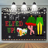 Lofaris Fiesta Lets Get Elfed Up Merry Christmas Backdrop